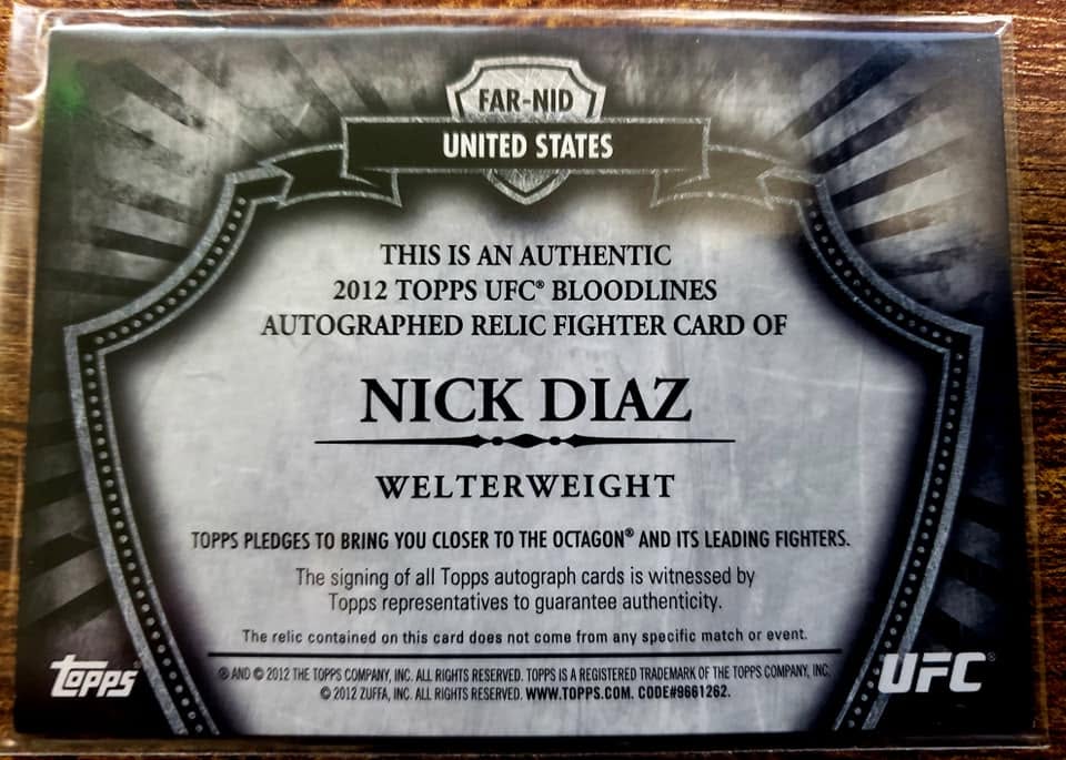 Nick Diaz 2012 Topps UFC Bloodlines Autographed Fighter-Worn Relic Card /79